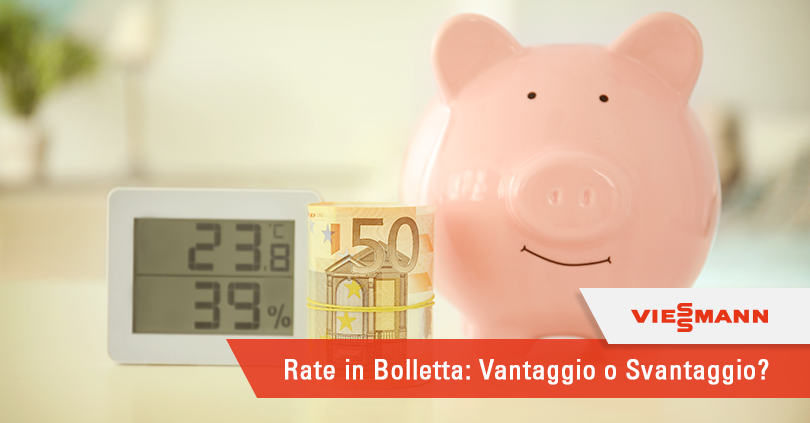 Prezzi Caldaie, Tutta la Verità sulle Rate in Bolletta